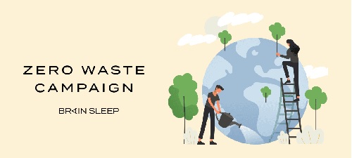 ZERO WASTE CAMPAIGN